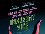 Inherent Vice – Έμφυτο Ελάττωμα