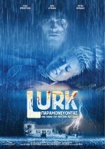 Lurk – Παραμονεύοντας