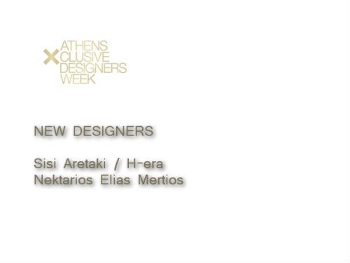 11th Athens Xclusive Designers Week